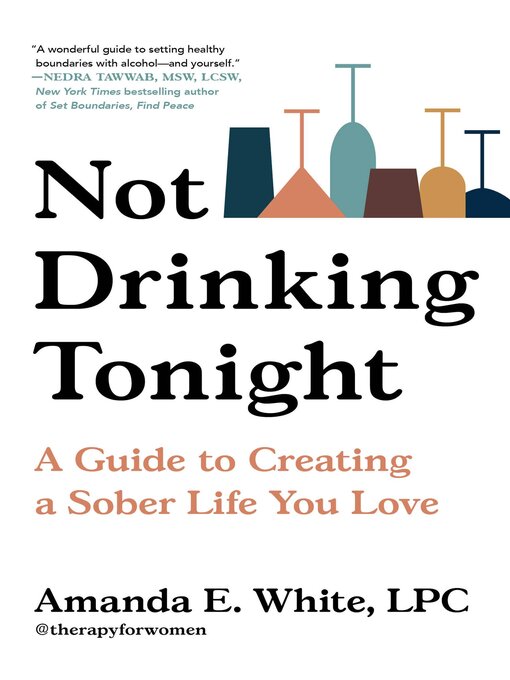 Title details for Not Drinking Tonight by Amanda E. White - Wait list